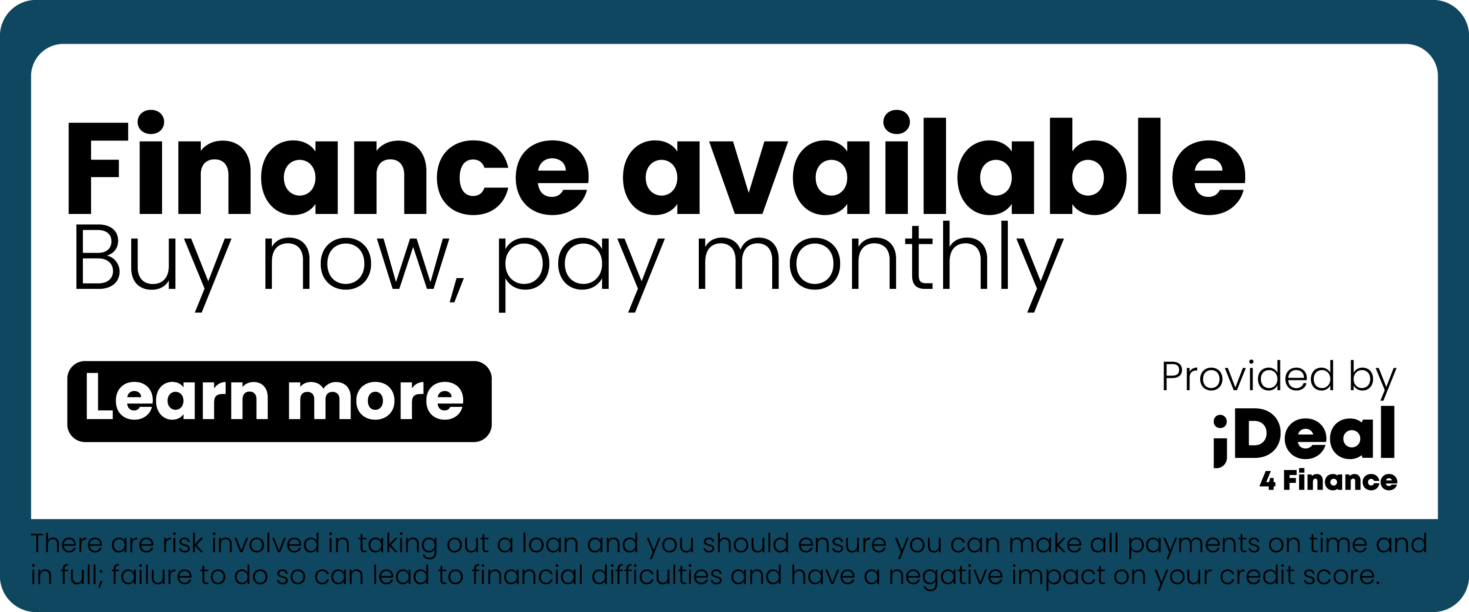 Finance Options Available For Your New Elegant Bathroom. Click Here For more Information